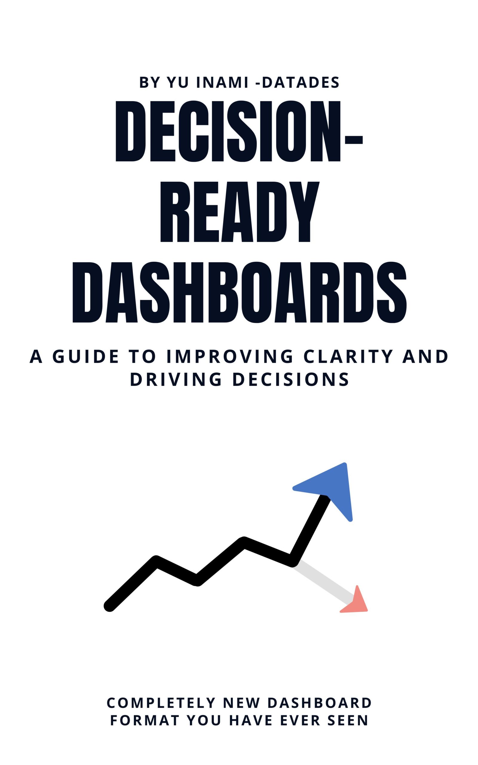Decision-Ready Dashboards book cover